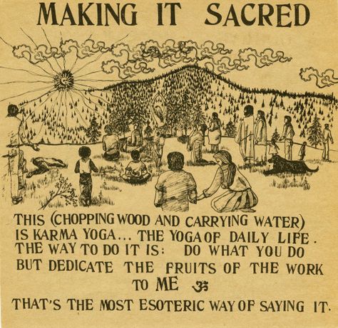 Chop Wood, Carry Water | Wandering Warrior of the Light Be Here Now Book, Quotes On Compassion, Chop Wood Carry Water, Ram Dass Quotes, Sacred Knowledge, Yoga Thoughts, Compassion Quotes, Now Quotes, Karma Yoga