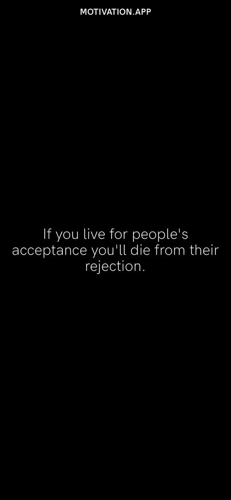 Accept Rejection Quotes, Quotes About Rejection, Strong Quotes About Life, Rejection Quotes, Motivation App, Smart Quotes, Up Quotes, Motivational Speeches, Strong Quotes