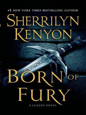 cover image of Born of Fury Sherrilyn Kenyon Books, Chronicles Of Nick, Sherrilyn Kenyon, Book Obsession, Dark Hunter, Collector Cards, Iron Fist, The League, Paranormal Romance