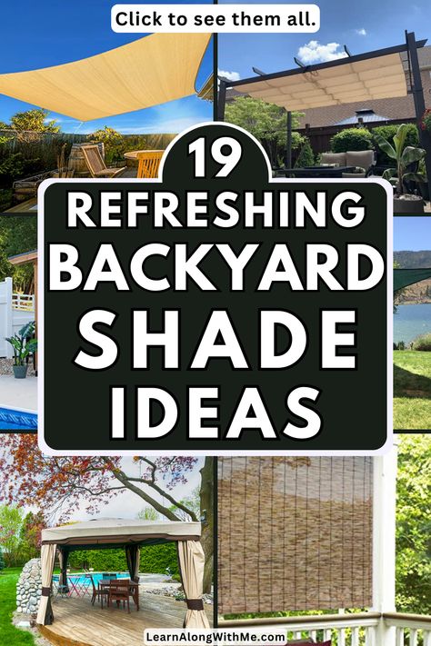 Does your backyard lack shade? Too hot back there?  Here are some backyard ideas to shade your yard and provide some much-needed respite from the direct sun. 

The list includes shade sails, pull-down blinds, gazebo ideas and more.

Click to check them out and see which of these backyard ideas will work to shade you. Make Shade In Backyard, Garden Shade Ideas Patio, Backyard Shading Ideas, Shaded Deck Ideas, Shade Screen Ideas, Diy Backyard Canopy Ideas, Shade Cloth Backyard, Back Yard Shade Ideas, Shade Options For Backyard