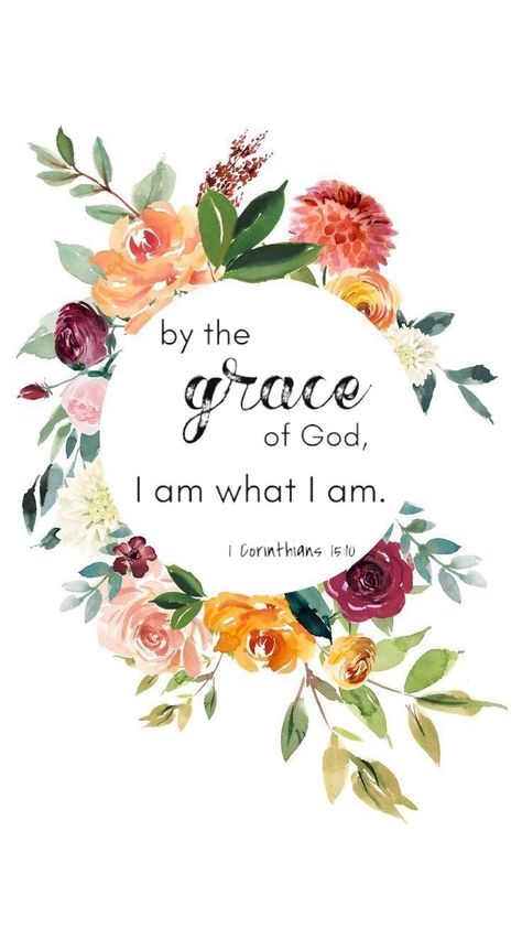 By the grace of God, I am what I am Iphone Wallpaper Quotes Bible, Quotes Bible, Verses Wallpaper, Ayat Alkitab, Pola Sulam, Wallpaper Iphone Quotes, 수채화 그림, Quotes God, Ideas Quotes