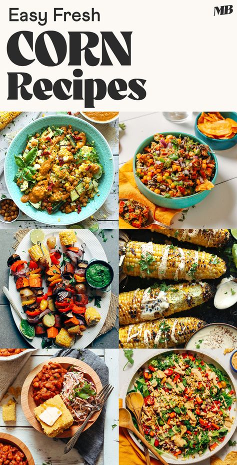 Our BEST fresh corn recipes all in one place, including grilled corn, dips, salads, and more. They're all EASY to make and vegan-friendly! Corn Dips, Fresh Corn Recipes, Grilled Corn Salsa, Vegan Chipotle, Bbq Baked Beans, Bbq Beans, Grilled Corn Salad, Meals Vegan, Veggie Skewers