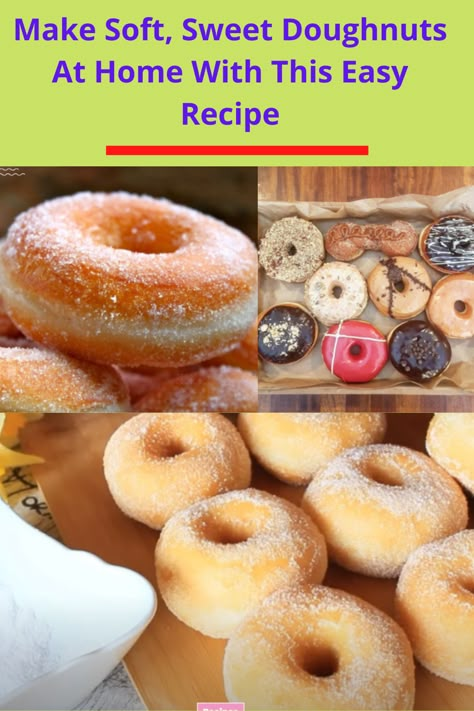 How To Make Homemade Donuts Recipes, Diy Doughnuts Recipes, How To Make Fluffy Donuts At Home, Light Airy Donut Recipe, Easy At Home Snack Recipes, Making Doughnuts At Home, Diy Donuts Recipe Easy, Diy Doughnuts Recipes Easy, How To Make Donuts At Home Easy Recipe