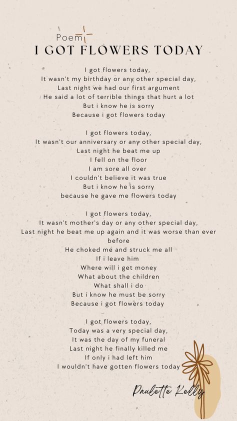 I Got Flowers Today Poem, Slam Poems, Love Doesnt Hurt, Flower Poem, Floral Aesthetics, Dream Word, Meaningful Poems, Reading Comprehension Lessons, Project Board