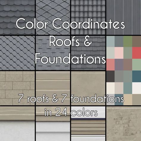 Color Coordinates Part 3: Roofs and Foundations for The Sims 4 by Madhox DOWNLOAD 7 roofs and 7 foundations in 24 colors ID: SC4-163608 Sims Roof Cc, Sims 4 Roofing Cc, Sims 4 Roofs Cc, Sims 4 Outside Wallpaper, Sims 4 Cc Foundation Build, Sims 3 Build Cc, Sims 4 Exterior Wallpaper Cc, Sims 4 Cc Outdoor Wallpaper, Sims 4 Siding Cc Exterior