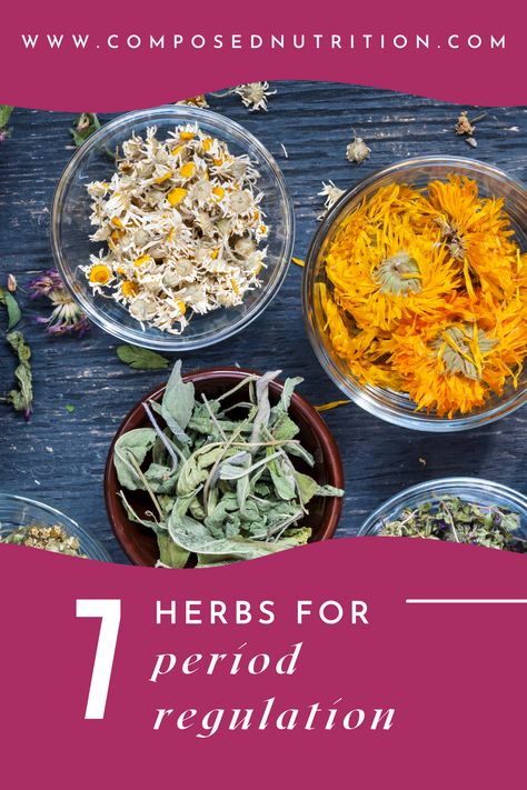 In this post you’ll learn about 7 herbs to help with period regulation. Herbs are natural remedies that can help with irregular, late, or heavy periods and to reduce PMS symptoms. Find more period hacks and tips at composednutrition.com. Herbs For Period, For Regular Periods, Low Progesterone Symptoms, Period Remedies, Luteal Phase, Fertility Nutrition, Healthy Period, Heavy Periods, Newborn Feeding