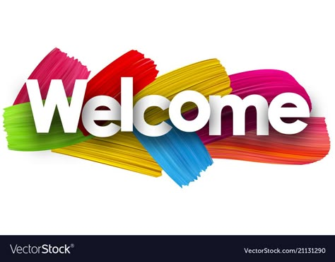 Welcome Poster Ideas, Poster Ideas Graphic Design, Thank You Messages Gratitude, Welcome Logo, Welcome Pictures, Cat Logo Design, Welcome Images, Watercolor Brush Strokes, Ideas Graphic Design