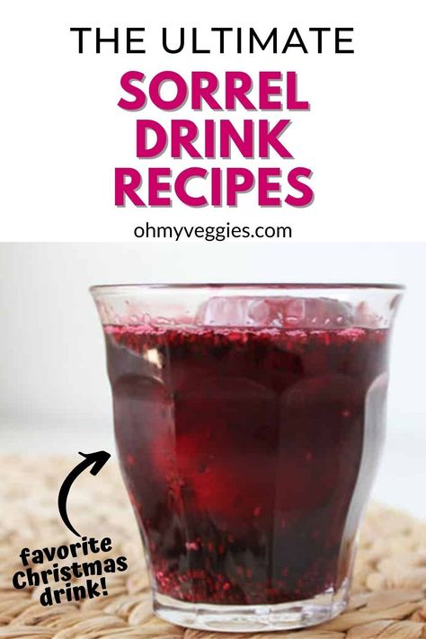 If you’ve never had sorrel before, (more commonly known as hibiscus), it’s definitely time to try it! Here are the best sorrel drink recipes for every occasion. Sorrel Juice Recipe, How To Make Sorrel Drink, Sorel Drink Recipes, Sorrel Recipes, Sorrel Drink Recipe, Ginger Drink Recipe, Sorrel Recipe, Vegetarian Holiday Recipes, Xmas Drinks