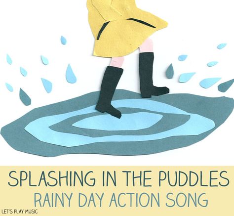 Splashing in the Puddles - Rainy Day Songs from Let's Play Music Dayhome Activities, Rainy Day Songs, Lets Play Music, Preschool Music Activities, Learn To Sing, Pediatric Pt, Movement Songs, Preschool Weather, Songs For Toddlers