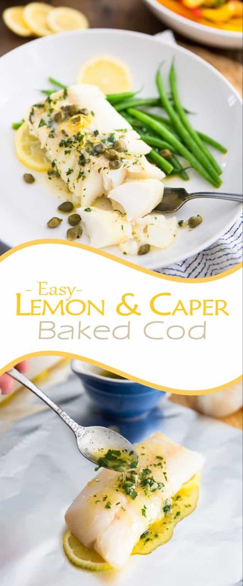 Baked Haddock, Capers Recipe, Cod Fish Recipes, Foil Packet, Food Plan, Ww Desserts, Cod Recipes, Fish Recipes Healthy, Healthy Clean Eating