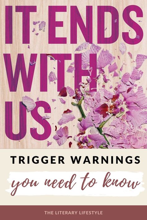 it ends with us trigger warnings you need to know Book Colleen Hoover, Reading Colleen Hoover, Hoover Books, Book Club Meeting, Colleen Hoover Books, Ugly Love, Book Discussion, Toxic Relationship, New Readers