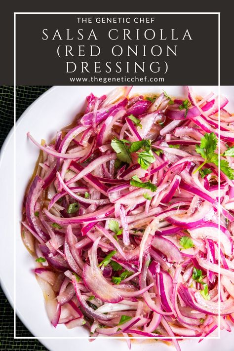 Salsa Criolla (Red Onion Dressing) is the most popular accompaniment for Peruvian dishes. It's simple to prepare and brightens any dish. Serve alongside beef, chicken, pork, seafood, or use it to top beans, tacos, or anything your heart desires.  #dressing #redonions #salsacriolla | @thegeneticchef Lamp Chops, Sumac Recipes, Sumac Onions, Turkish Salad, Lemon Juice Uses, Peruvian Dishes, Hummus And Pita, Red Onion Salad, Grape Salad