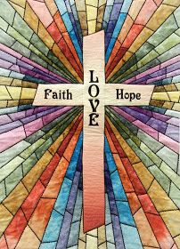 Church Banners Designs, Stained Glass Cross, Stained Glass Quilt, Cross Quilt, Faith Hope And Love, Glass Cross, Quilt Art, Church Banners, Faith Love