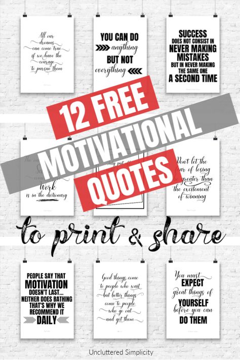 12 Free Motivational Quotes To Print and Share. Free printable quotes when you need inspiration to keep going. Free Printable Motivational Quotes, Quotes To Print, Decluttering Motivation, Esol Classroom, For Teachers, Happiness Box, Free Motivational Quotes, Quotes Growth, Printable Motivational Quotes