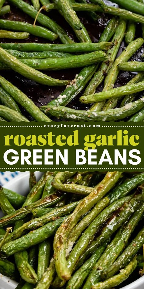 Roasted Garlic Green Beans make the perfect Thanksgiving side dish ideas! Easy Christmas side dishes don't get better than this oven-baked, crispy, and healthy recipe packed with garlic flavor. Quick to prepare and vegetarian, these green beans are a festive favorite everyone will love! Roasted Green Beans Thanksgiving, Green Vegetable Thanksgiving Side Dish, Thanksgiving Recipes Side Dishes Easy Green Beans, Roasting Green Beans In Oven, Easy Baked Green Beans, How To Make Green Beans Taste Good, Green Beans Recipe Thanksgiving, Garlic Roasted Green Beans, How To Cook Green Beans