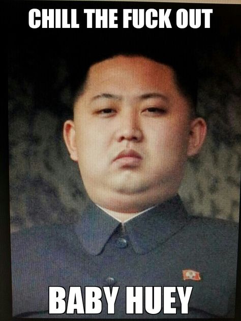 Kim Jung Un - Calm your nukes Just Kidding Meme Hilarious, Kim Jung Un, Kim Jong Un Memes, Blocked Nose Meme Hilarious, Breaking Bad Memes Funny Hilarious, Big Bang Memes, The Last Word, Get Well Soon, Be A Better Person