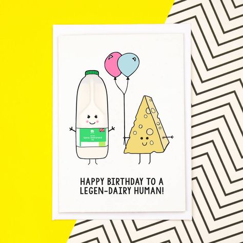 Send Birthday wishes with this funny pun birthday card! Oh we do love a pun! Tell a friend, family member or colleague that you think they are legendary with this funny birthday card, guaranteed to make them giggle! TFeaturing hand drawn illustrations of a carton of milk and a block of cheese, the card is finished off by our funny pun 'Happy Birthday to a Legendairy Human!'. not given Card/Paper Funny Bday Cards, Carton Of Milk, Birthday Card Puns, Birthday Puns, Best Friend Birthday Cards, Happy Birthday Cards Diy, Punny Cards, Block Of Cheese, Creative Birthday Cards