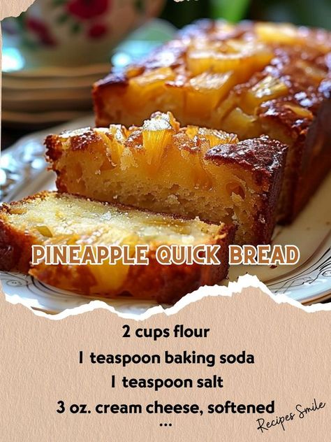 Recipes Smile - "Pineapple Quick Bread BREAD: 2 cups flour... Pineapple Loaf Bread, Pineapple Quick Bread Recipes, Pineapple Bread Recipe Easy, Pineapple Loaf, Pineapple Bread Recipe, Muffin Basket, Pineapple Quick Bread, Pineapple Bread Pudding, Pineapple Bread