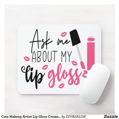 Mary Kay Facebook Party Games, Lip Gloss Quotes, Lipgloss Quotes, Mary Kay Facebook Party, Makeup Quotes Funny, Cosmetologist Gifts, Cosmetology Student, Business Branding Inspiration, Small Business Quotes