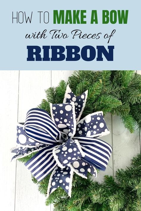 Swag Bows How To Make, Ribbon Wreaths Christmas, How To Make A Farmhouse Bow, Loop Bows How To Make, How To Make A Bow With 2 Different Ribbons, Diy Gift Bow Ribbon, How To Make A Double Bow With Ribbon, How To Make A Bow With Multiple Ribbons, Double Ribbon Bow Tutorial