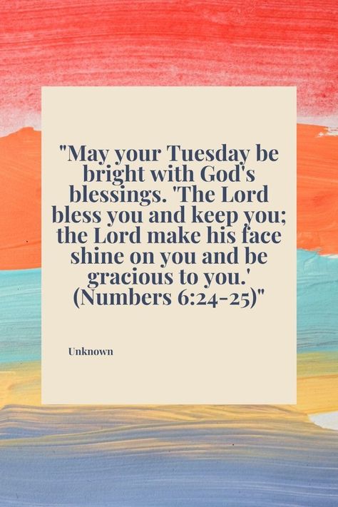 Tuesday Morning Blessings, Tuesday Blessings Mornings, Inspire Others Quotes, Beautiful Tuesday, Happy Tuesday Morning, Tuesday Blessings, Tuesday Tips, Surrounded By Love, Psalm 23 1