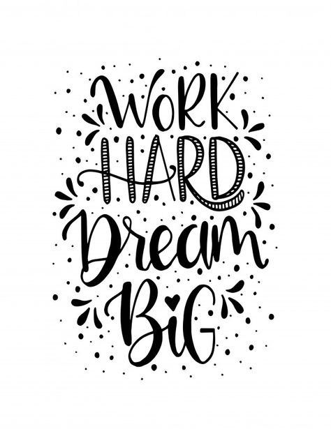 Quotes Lettering Ideas, Dream Lettering, Lettering Frases, Quotes Lettering, Calligraphy Quotes Doodles, Work Hard Dream Big, Brush Lettering Quotes, Bright Quotes, Doodle Quotes