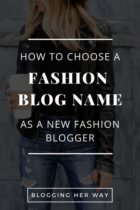 Fashion Blog Name Ideas, Blog Name Ideas, Fashion Blog Names, Names Ideas, Blog Names, Name Ideas, Make Money Blogging, Best Fashion, Money Blogging