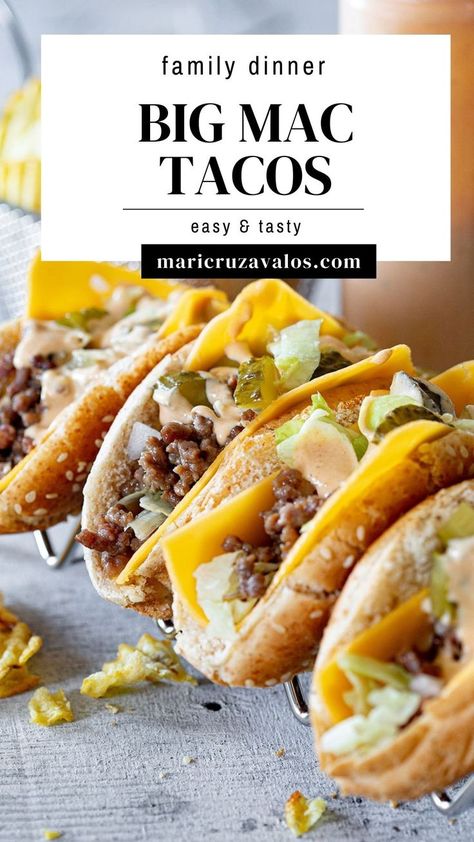 picture of big mac tacos with text overlay Tacos Sauce, Hamburger Toppings, Big Mac Tacos, Mac Tacos, Southwestern Recipes, Taco Shell, Cheap Family Meals, Taco Salads, Taco Sauce