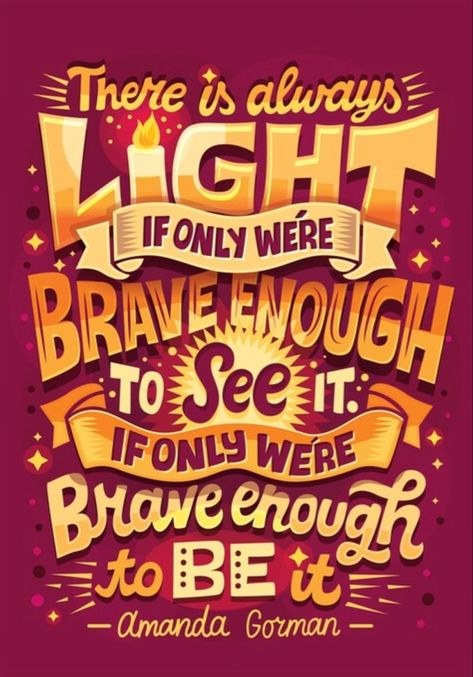 Risa Rodil, Amanda Gorman, Slogan Design, Brave Enough, Greeting Card Design, Word Art, Hand Lettering, Sale Poster, Science Poster