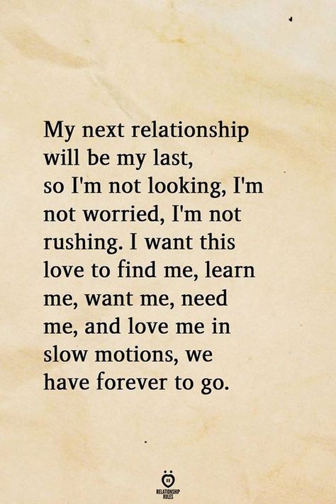 My Next Relationship, Be My Last, Relationship Rules, Marriage Tips, Cute Love Quotes, Toxic Relationships, Relationship Tips, Cute Quotes, My Last