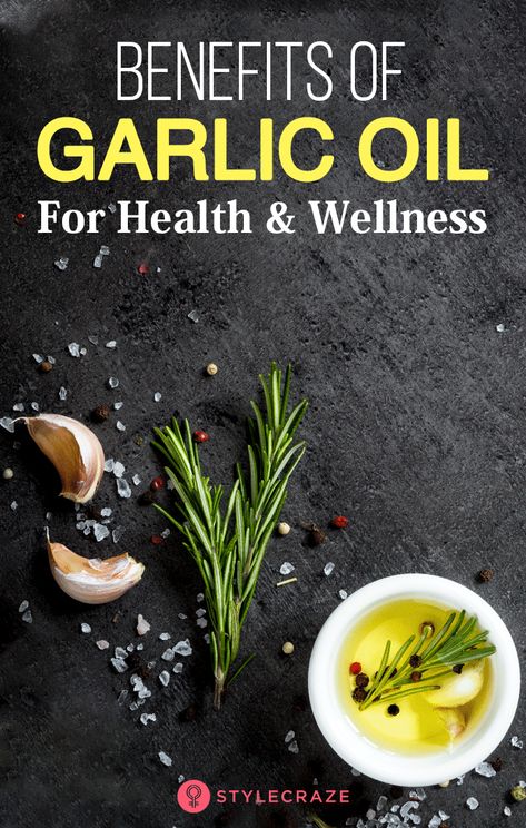 10 Benefits Of Garlic Oil For Health And Wellness: From clearing up a chronic ear infection to boosting your immunity, garlic oil offers many benefits. It can control hypertension and relieve toothache too. Find out how and why. #Health #Wellness #HealthBenefits #GarlicOil #Healthy #HealthyFood Garlic Oil Benefits, Health Benefits Of Garlic, Benefits Of Garlic, Baby Tooth Decay, Garlic Health Benefits, Garlic Benefits, What Can I Eat, Mediterranean Diet Plan, Garlic Oil