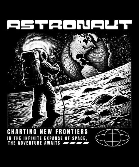 Astronaut charting T-Shirt Design Template Generations Quotes, T Shirt Design Template, Pop T, Stylish Fonts, Shirt Template, Background Remover, Composition Design, Streetwear Tshirt, Art Themes