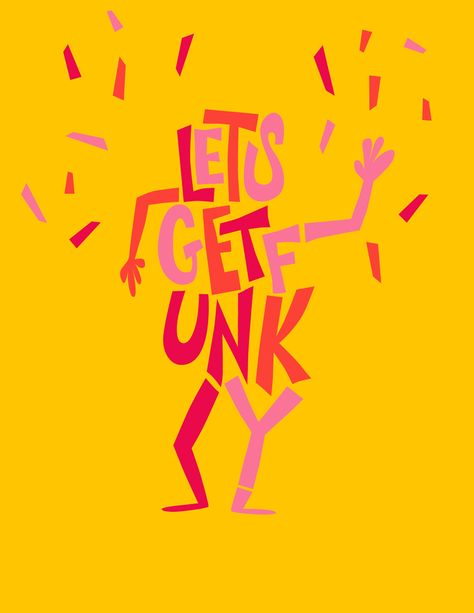 Let's Get Funky! A fun animated type gif to kick off your Monday in style.  #type #gif #danceparty #illustration