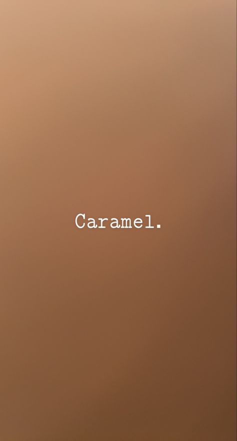 Caramel Color Wallpaper, Caramel Color Aesthetic, Caramel Aesthetic Wallpaper, Caramel Aesthetic Color, Carmel Skin, Caramel Aesthetic, Caramel Wallpaper, Caramel Background, Colorful Inspiration