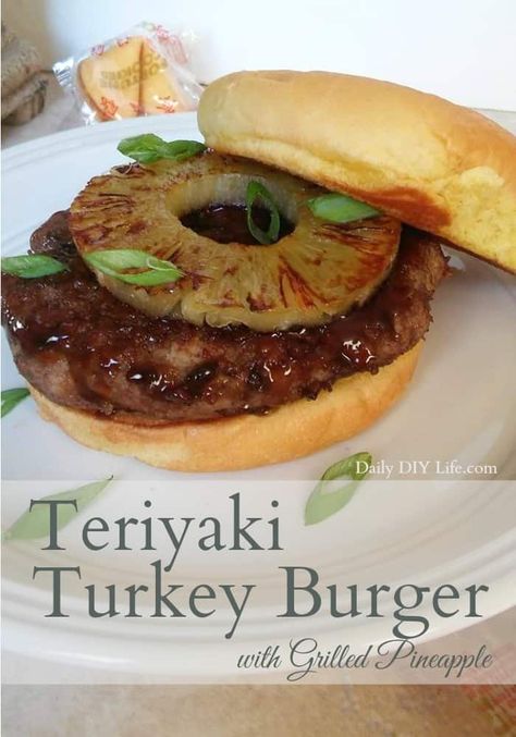 Teriyaki Turkey Burgers With Pineapple, Best Teriyaki Sauce, Teriyaki Turkey, Delish Dinners, Teriyaki Burgers, Unique Burgers, Teriyaki Recipe, Teriyaki Glaze, Turkey Burger Recipes