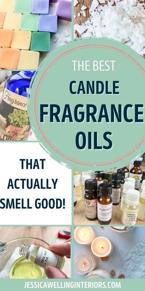 The Best Candle Fragrance Oils That Actually Smell Good! Collage of DIY candles, candle fragrance oils, wax melts, etc. Fragrance Oils For Candles, Diy Natural Candles, Candle Recipe, Homemade Candle Recipes, Wax Melts Recipes, Candle Scents Recipes, Candle Making For Beginners, Candle Making Recipes, Best Candle