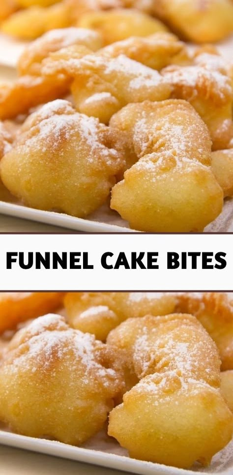 HOMEMADE FUNNEL CAKE BITES RECIPE Funnel Cakes Recipe Easy, Woofums Recipes, Funnel Cake Bites Easy, Fun Baking With Kids, Small Dessert Recipes, Funnel Cake Bites Recipe, Cake Bites Recipe, Carnival Eats, Funnel Cake Recipe Easy