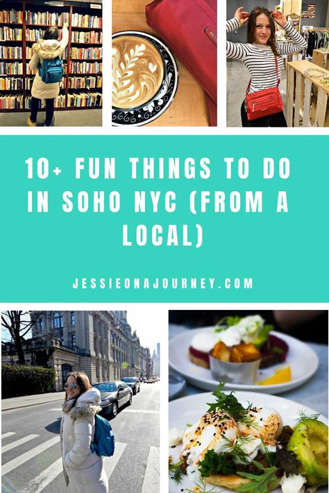 10+ Fun Things To Do In SoHo NYC (From A Local) What To Do In Soho Nyc, Soho New York Things To Do, Shopping In Soho Nyc, Soho Shopping Guide Nyc, New York Restaurants Aesthetic, New York Activities, Soho Restaurants, New York City Attractions, York Things To Do