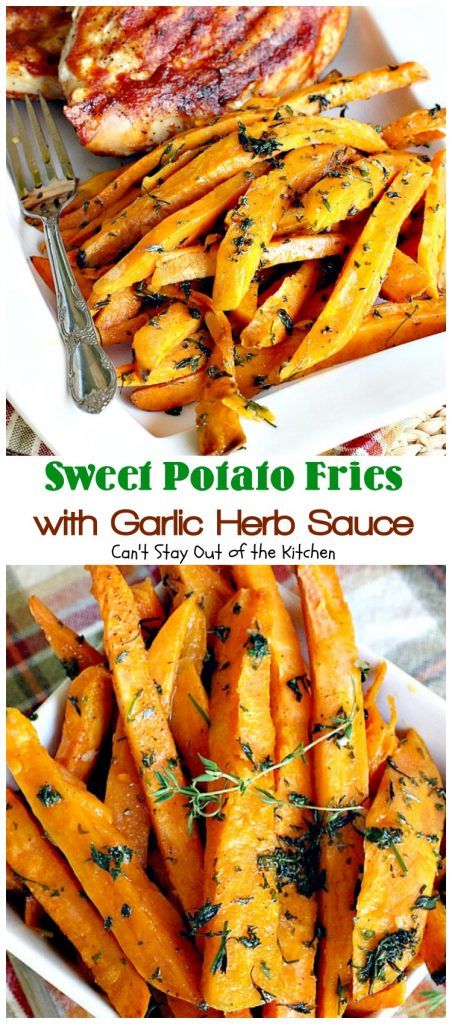 Sweet Potato Fries with Garlic Herb Sauce Spicy Sweet Potatoes, Low Calorie Clean Eating, Fries Sauce, Sweet Potatoes Baked, Garlic Herb Sauce, Dinners Gluten Free, Potato Oven, Sweet Potato Oven, Holiday Casseroles