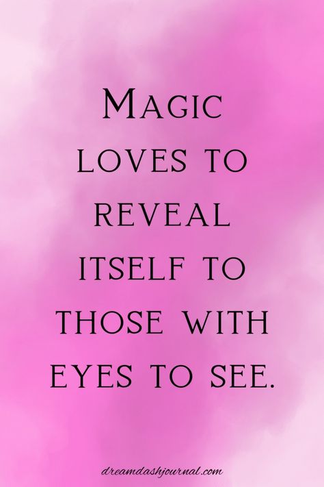 Quotes about magic Life Is Magical Quotes, Magic Love Quotes, Magic Quotes Inspiration, Quotes About Magic, Quotes For Reels, Man Manifestation, Mysterious Quotes, Soul Magic, Magic Is Real