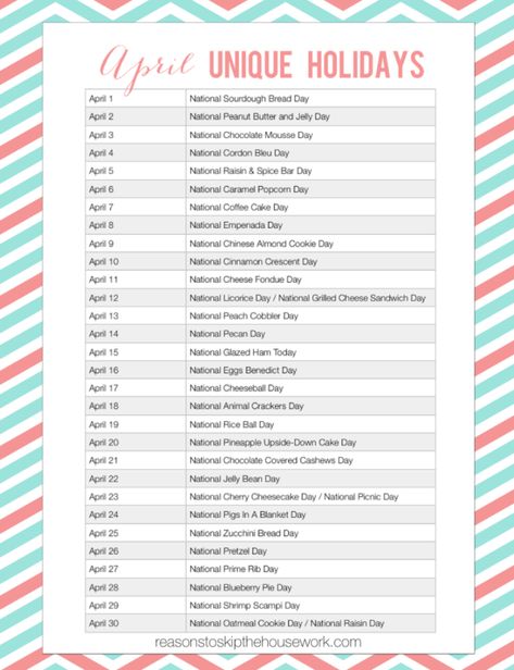 Bizarre Holidays - Printable April Calendar - Reasons To Skip The Housework April Holidays, National Holiday Calendar, Campsite Decorating, Elk Recipes, Silly Holidays, Monthly Celebration, April Calendar, National Day Calendar, Wacky Holidays