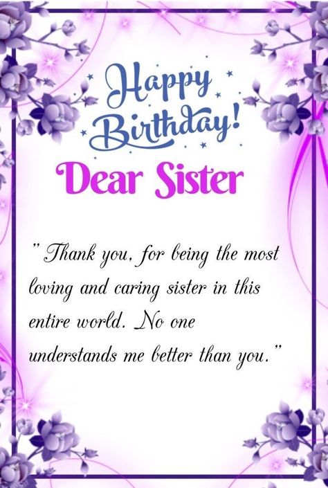 Sister Birthday Status, Funny Birthday Quotes For Sister, Happy Birthday Sweet Sister, Wishes For Sister Birthday, Sister Birthday Wishes, Happy Birthday Wishes For Sister, Happy Birthday Dear Sister, Birthday Messages For Sister, Inspirational Birthday Wishes