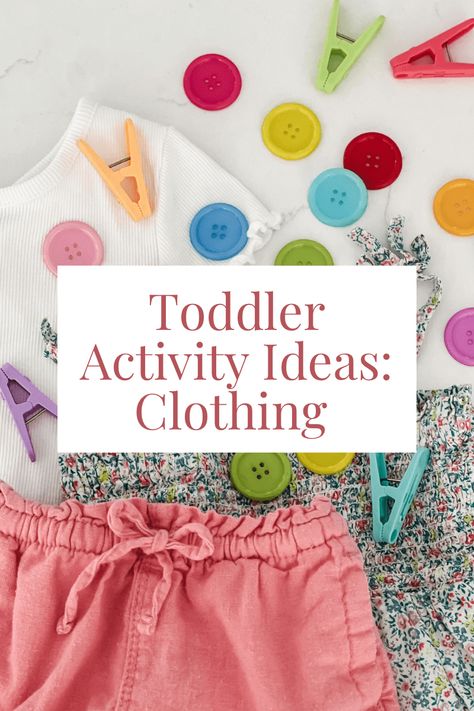 Seeing Activity Preschool, Learning About Clothes Preschool, Clothes Activities For Toddlers, Clothing Theme Preschool, Clothing Preschool Activities, Clothing Study Preschool, Clothing Unit For Preschool, Clothes Theme Preschool Activities, Clothes Crafts Preschool