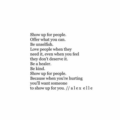 Be there for others n maybe they will b there for u if they care. Quotes About Change In Relationships, Relationships Funny, Quotes About Change, What I Have Learned, A Poem, Wonderful Words, What’s Going On, Change In, Note To Self