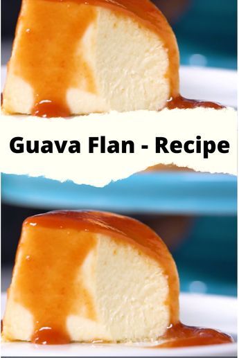 Guava Pudding Recipe, Guava Flan Recipe, Guava Tart Recipes, Cuban Desserts Authentic, Flan Flavors, Flan Cookies, Coquito Flan, Guava Flan, Guava Pie