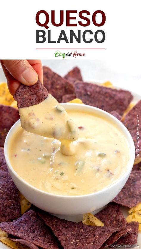 Queso Blanco - Queso Dip Recipe | ChefDeHome.com Dip Night, Queso Fresco Recipe, Queso Blanco Recipe, White Cheese Dip Recipe, Chipotle Queso, Homemade Queso, Queso Blanco Dip, Queso Dip Recipe, White Cheese Dip