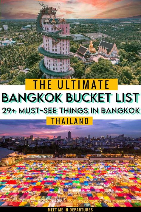 Top Things To Do In Bangkok, Bangkok Thailand Travel Bucket Lists, Things To Do Bangkok, Thailand Must Do, What To Do In Bangkok, Bangkok Things To Do, Bangkok To Do, Bangkok Bucket List, Bangkok Top