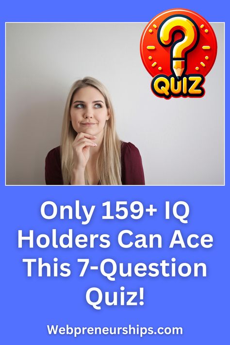 Ready to challenge yourself and prove your genius? This quiz isn’t for the average! #IQTest #GeniusIQ #TriviaChallenge
******** | Silly Quizzes | Buzzfeed Quiz | Playbuzz Fun | Fun Quizzes | Hard Questions Iq Quizzes, Silly Quizzes, Iq Quiz, General Knowledge Test, Hard Quiz, Business Growth Quotes, Quizzes Buzzfeed, Playbuzz Quiz, Knowledge Test