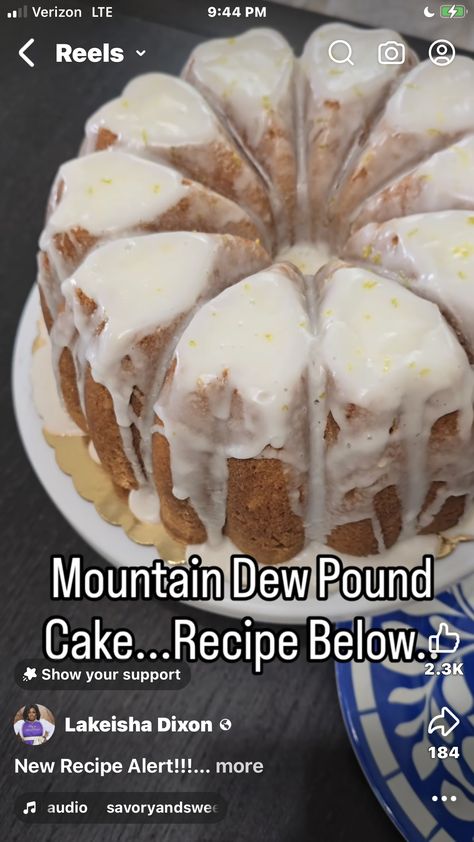 Mountain Dew Cake, Best Pound Cake Recipe, Bundt Pan Recipes, Cream Cheese Pound Cake Recipe, Lime And Lemon, Pound Cake Recipes Easy, Bundt Recipes, Recipes Vintage, Cream Cheese Pound Cake