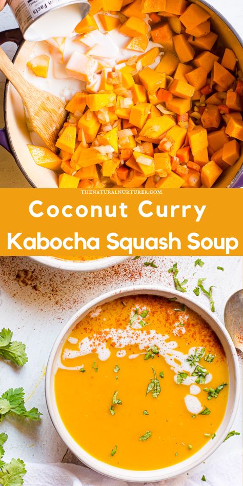 Kombucha Squash Soup, Squash Curry Soup, Kobacha Squash Soup, Instant Pot Kabocha Squash, Kabocha Soup, Kabocha Recipes, Kobucha Squash Recipes, Curried Squash Soup, Kabocha Squash Soup